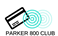 PARKER 800 CLUB&nbsp; 